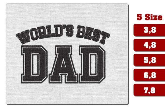 World s Best Dad Machine Embroidery File Review